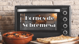 Guía de Hornos Eléctricos de Sobremesa para Pizza